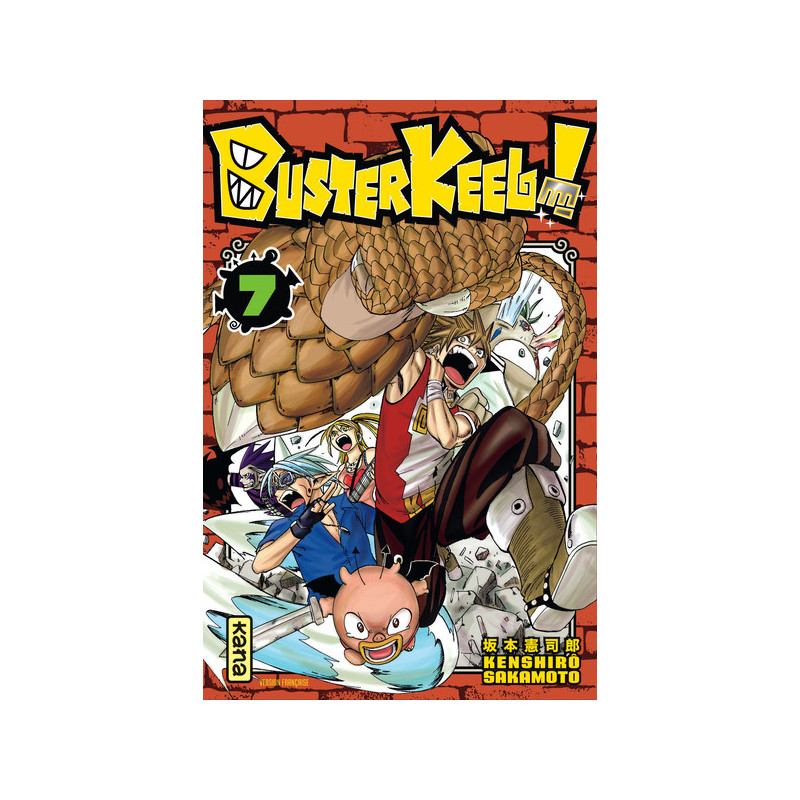Buster Keel ! - Tome 7