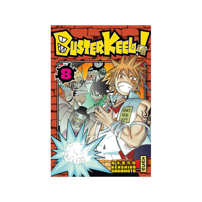 Buster Keel ! - Tome 8