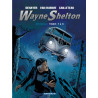 Wayne Shelton - Intégrales - tome 3 - Wayne Shelton intégrale T3