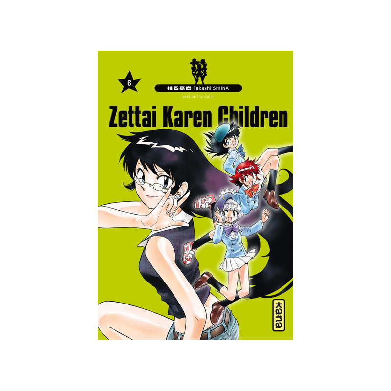 Zettai Karen Children - Tome 6