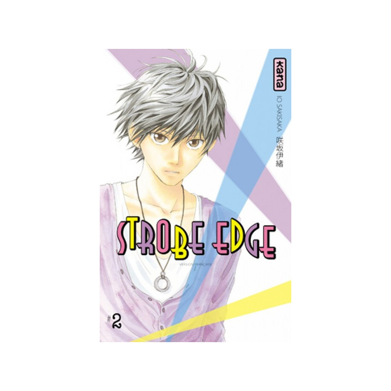 Strobe Edge - Tome 2