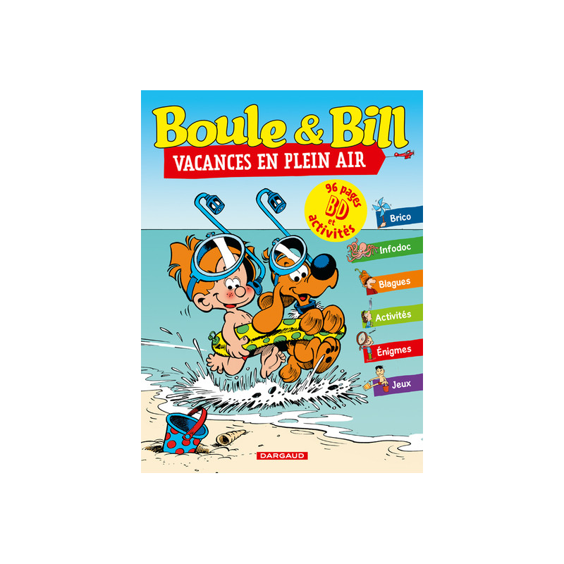 Boule & Bill - Compil - Tome 0 - Boule et Bill, vacances en plein air
