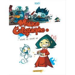 Malice et Catastrophe -...