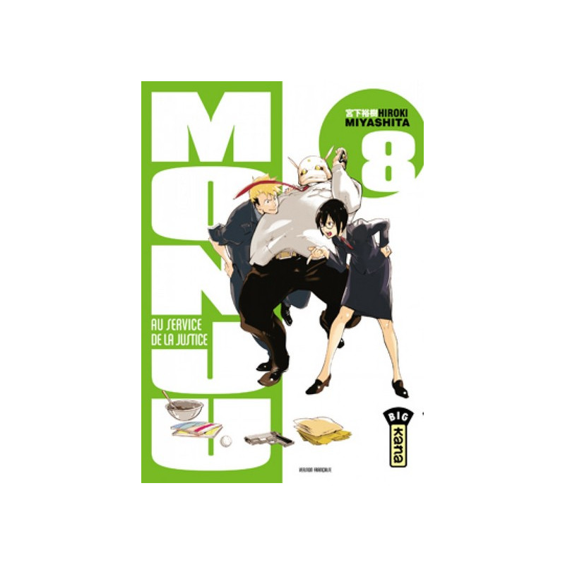 MONJU, AU SERVICE DE LA JUSTICE T8