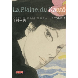 La plaine du Kantô - Tome 1