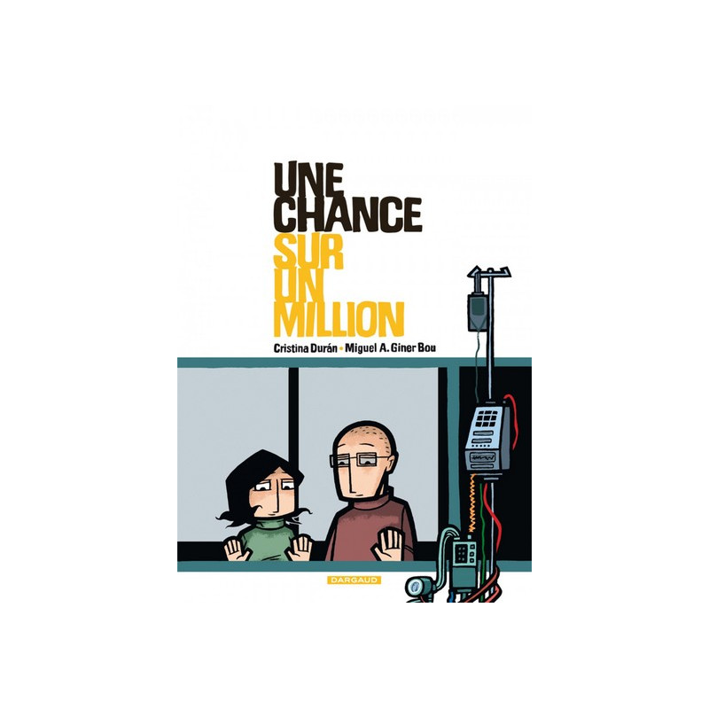 UNE CHANCE SUR UN MILLION