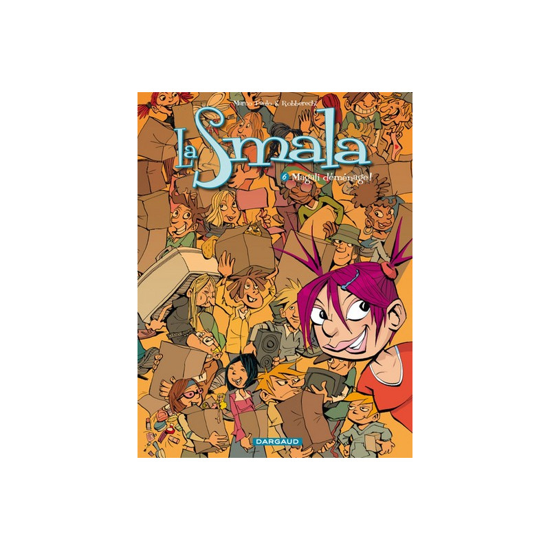 La Smala - Tome 6 - Magali déménage