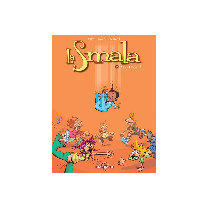 La Smala - Tome 9 - Baby Boom