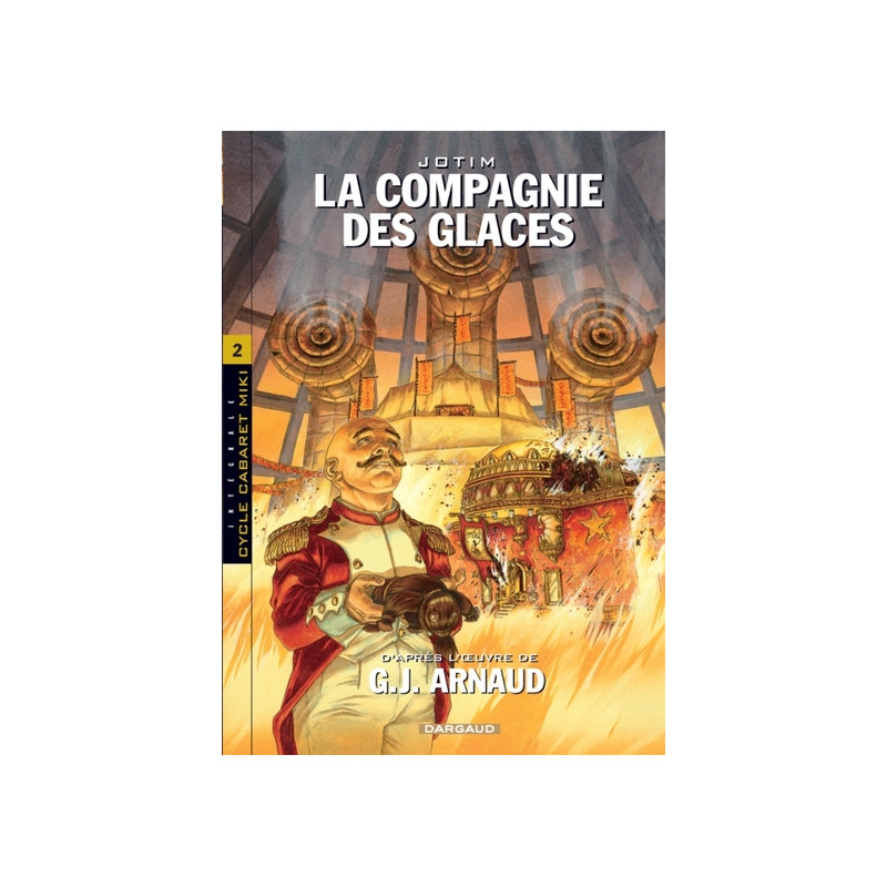 INTEGRALE COMPAGNIE DES GLACES - CYCLE 2
