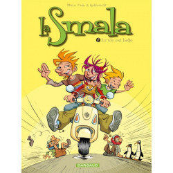La Smala - Tome 8 - Vie est...