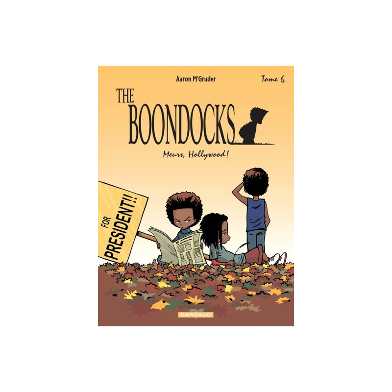 THE BOONDOCKS, MEURS HOLLYWOOD !