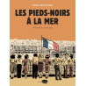 Les pieds-noirs à la mer