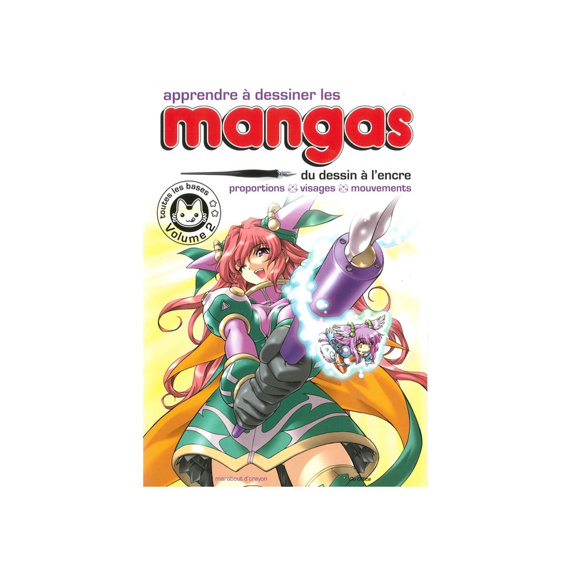 Apprendre à dessiner les mangas - Vol. 2
