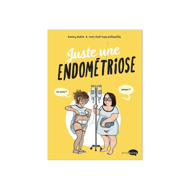 Juste une endométriose