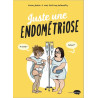 Juste une endométriose