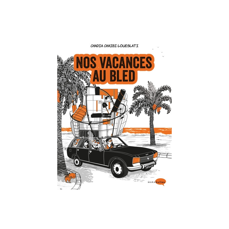 Nos vacances au Bled