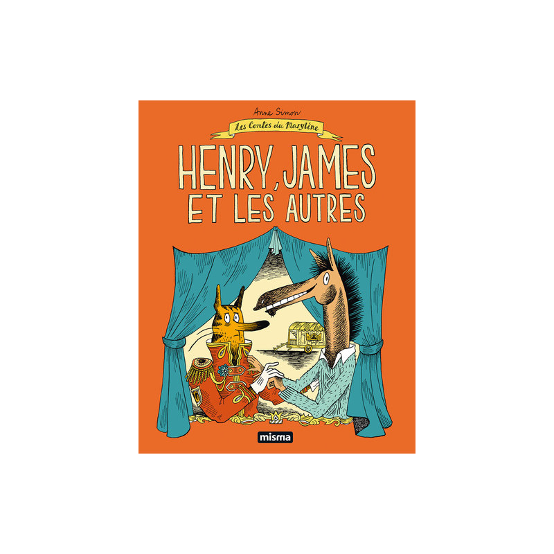HENRY, JAMES ET LES AUTRES