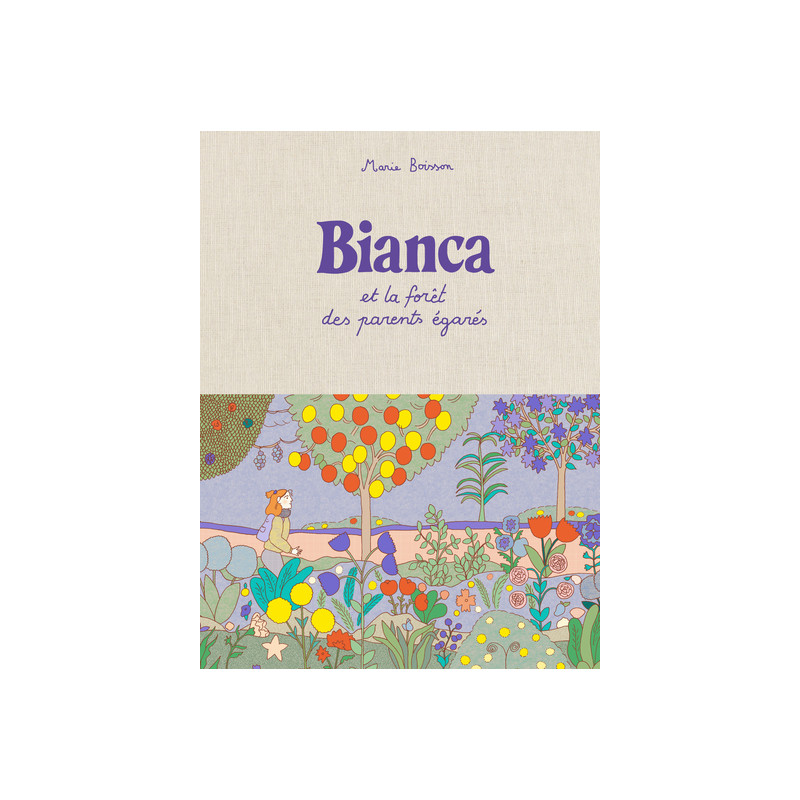 Bianca et la forêt des parents égarés