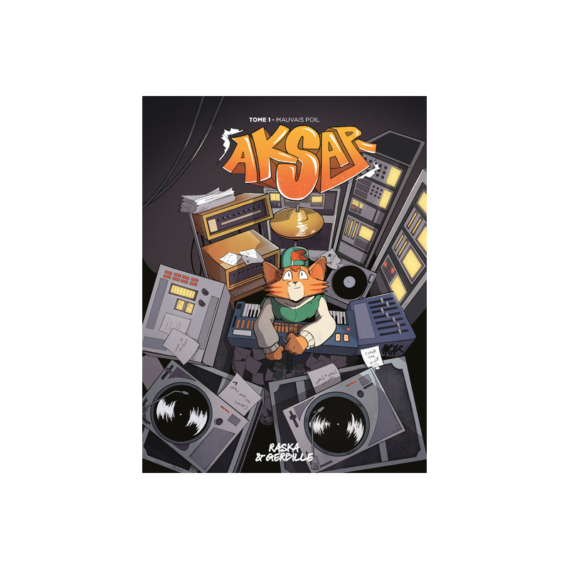 Aksar - Tome 1 Mauvais Poil