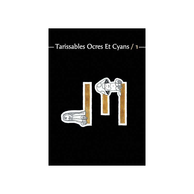 Tarissables Ocres Et Cyans / 1