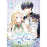 L'Impérieux Destin du Dr Elise - Tome 2