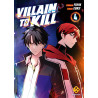 Villain to Kill - Tome 4