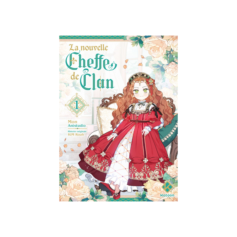 La Nouvelle Cheffe de clan - Tome 1
