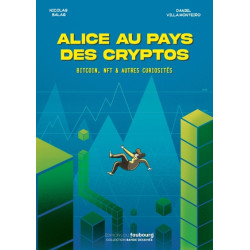 Alice au pays des cryptos -...