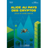 Alice au pays des cryptos - Bitcoin, NFT et autres curiosité