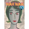 Wah Wah 2