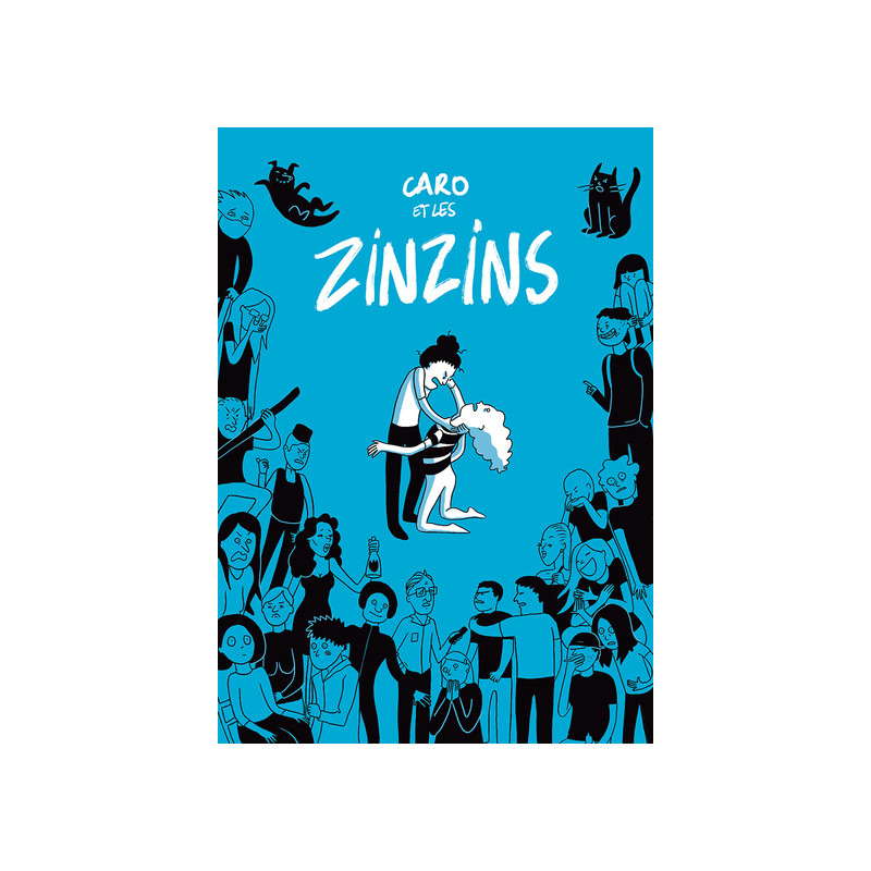 Caro et les zinzins