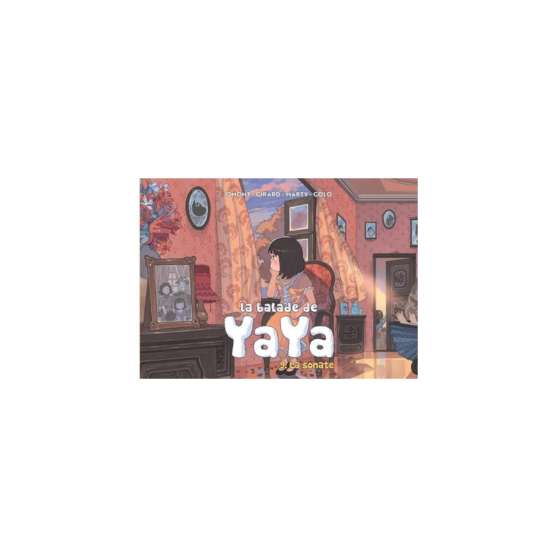 La balade de Yaya, tome 9. La sonate