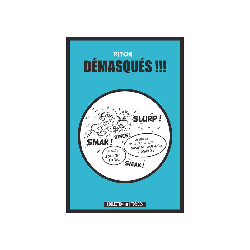 Démasqués !