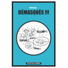 Démasqués !