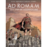 Ad Romam : Le Camp du légionnaire
