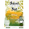 Saint Sat' et la part des anges