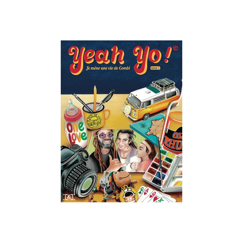 Yeah Yo ! Je mène une vie de combi