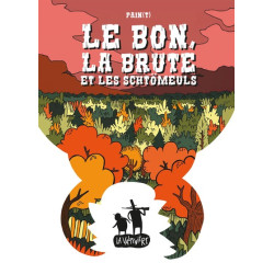 Le bon, la brute et les...