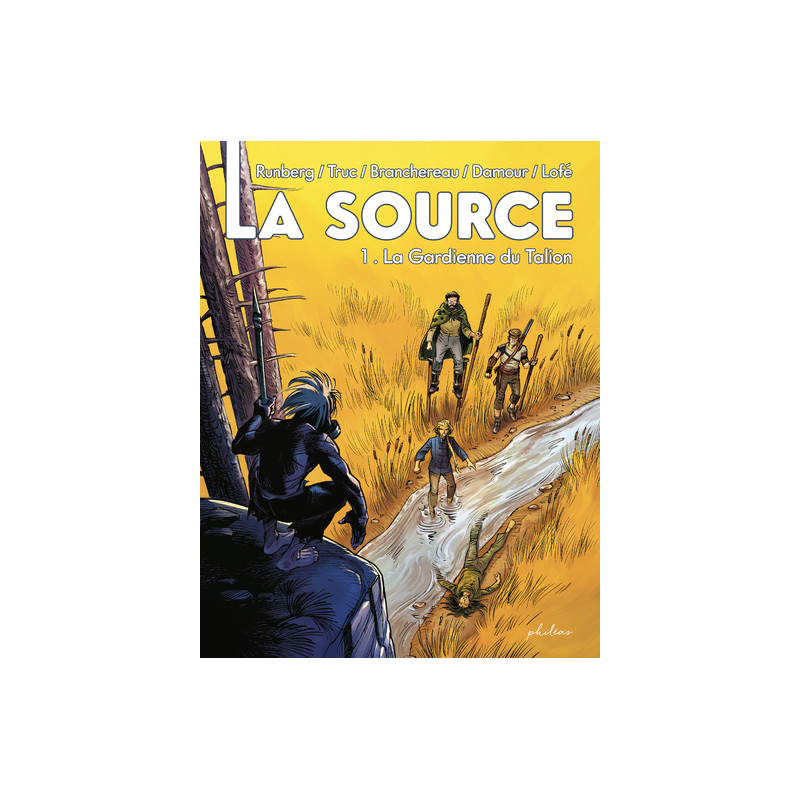 La Source - Tome 1 La Gardienne du Talion