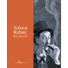 Tolstoï-Rabaté : Une rencontre