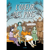 L'odeur des pins - Ma famille et ses secrets