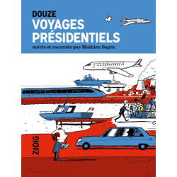 VOYAGES PRÉSIDENTIELS