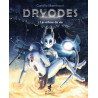 Dryodes T2. Les Arbres de Vie