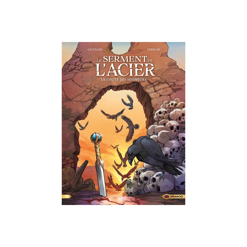 Le Serment de l'acier - vol. 02/2
