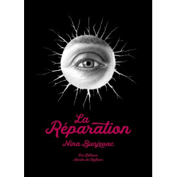 La Réparation