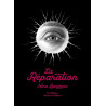 La Réparation