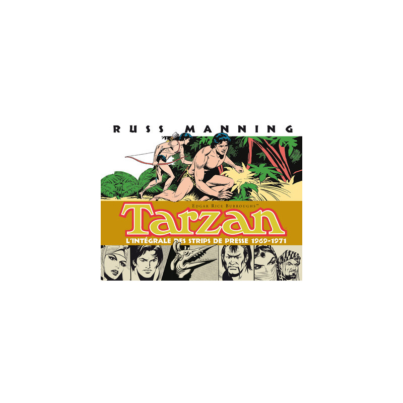 Tarzan (2) : L'intégrale des strips de presse 1969-1971 