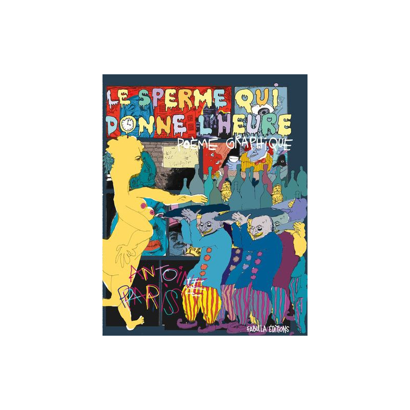 Le Sperme qui donne l'heure