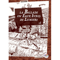 La Ballade En Eaux Ivres de...