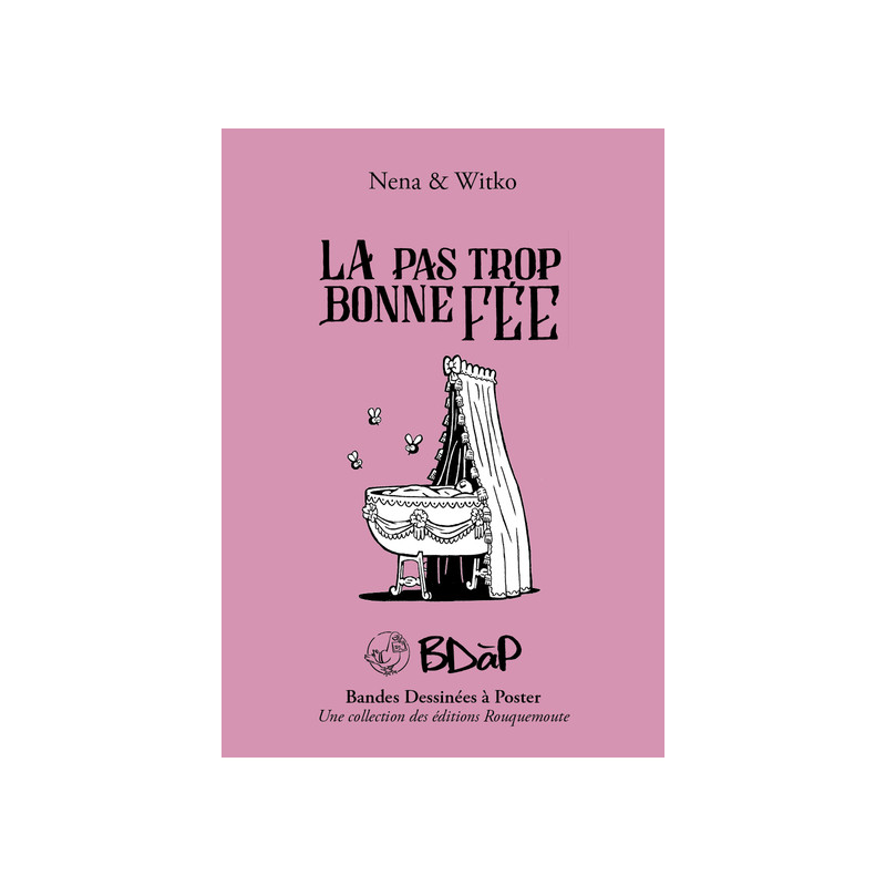 La pas trop bonne fée